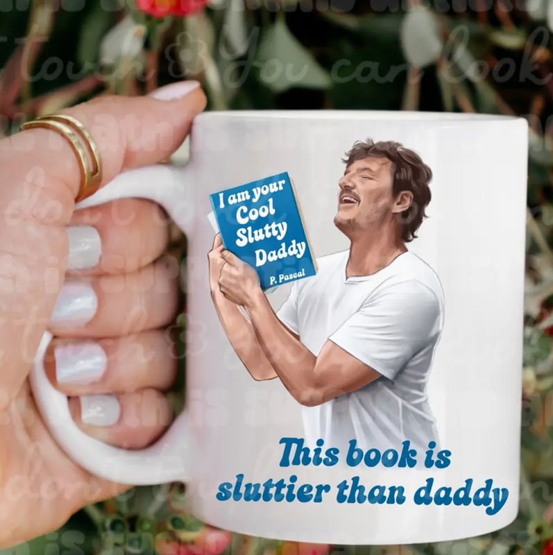 This Book Is Sluttier Than Daddy Bookish Coffee Mug 11oz