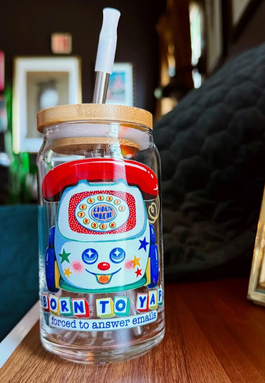Born To Yap Glass Drinking Cup With Lid