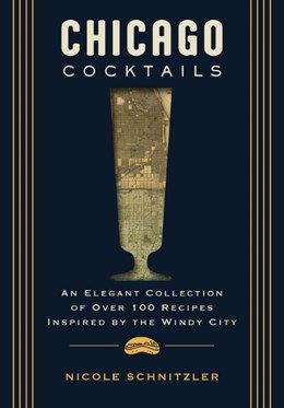 Chicago Cocktails 