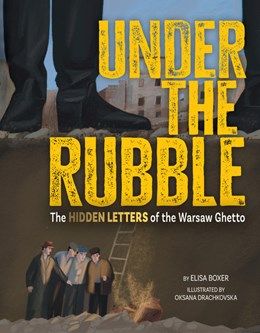 Under the Rubble: Hidden Letters of the Warsaw Ghetto