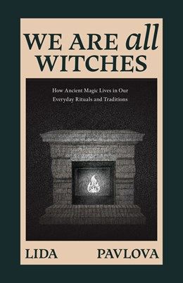 We Are All Witches