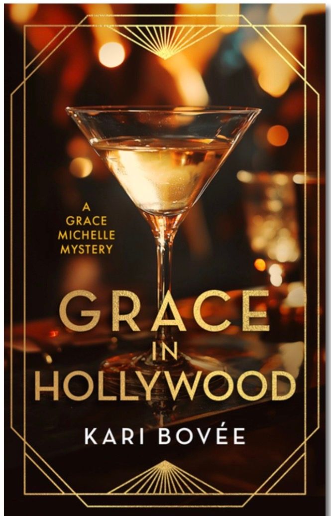 Grace in Hollywood: A 1920's Grace Michelle Murder Mystery