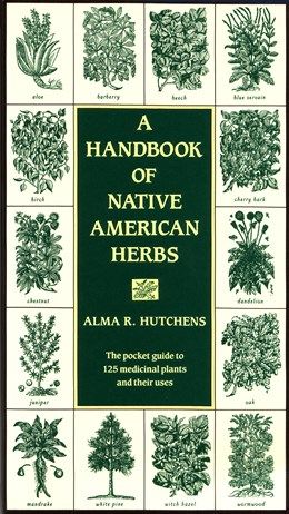 Handbook of Native American Herbs