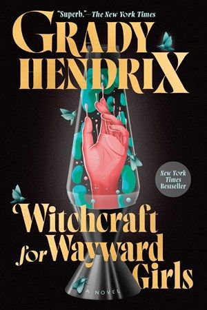 Witchcraft For Wayward Girls - PB