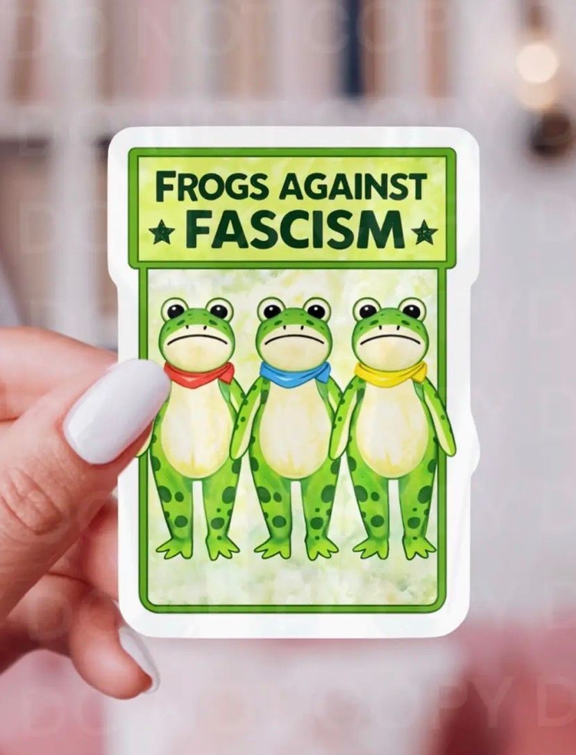 Frogs Against Fascism, Social Justice Sticker