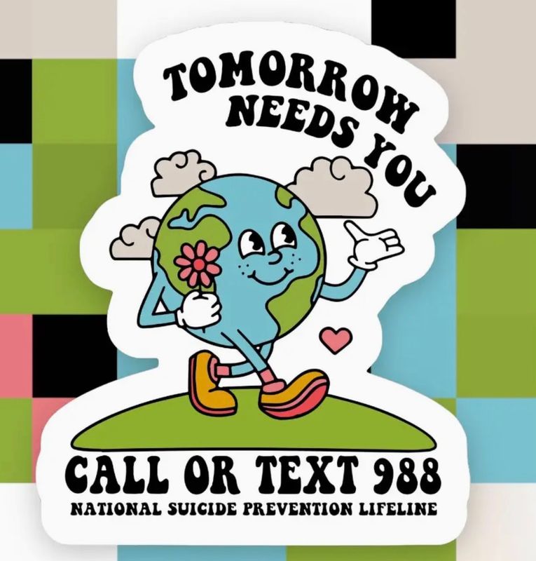 Tomorrow Needs You 988 Sticker