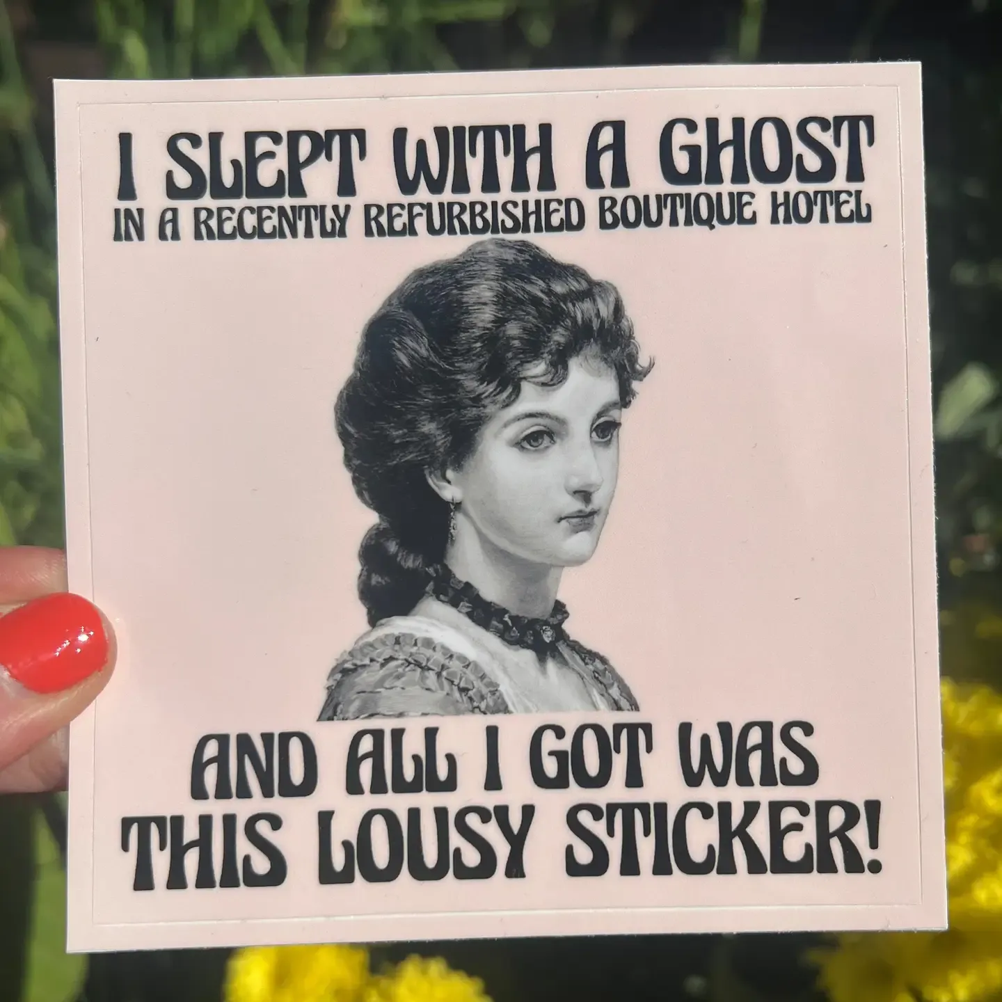 Sticker, I Slept With a Ghost