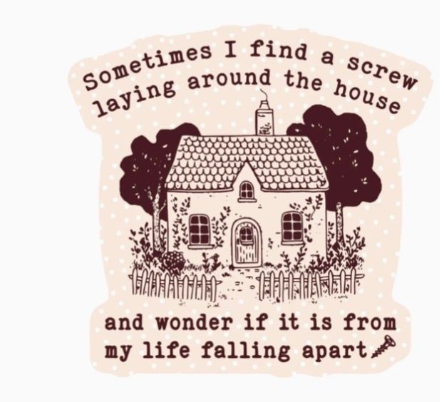 Home Life Sarcastic Sticker
