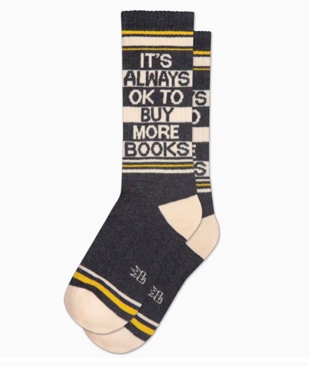 It’s Always Ok To Buy More Books Gym Crew Socks 