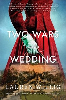 Two Wars and a Wedding 