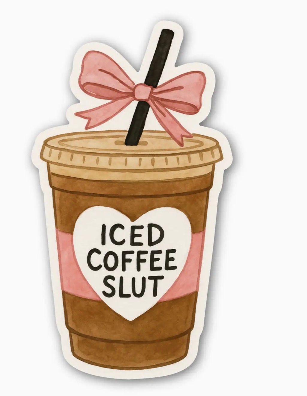 Iced Coffee Slut Sticker