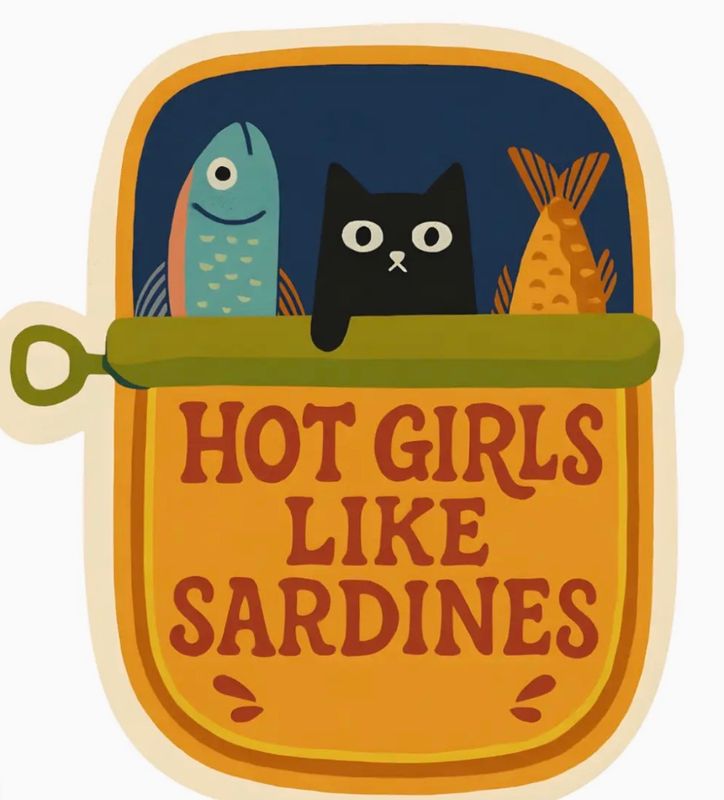 Hot Girls Like Sardines Sticker