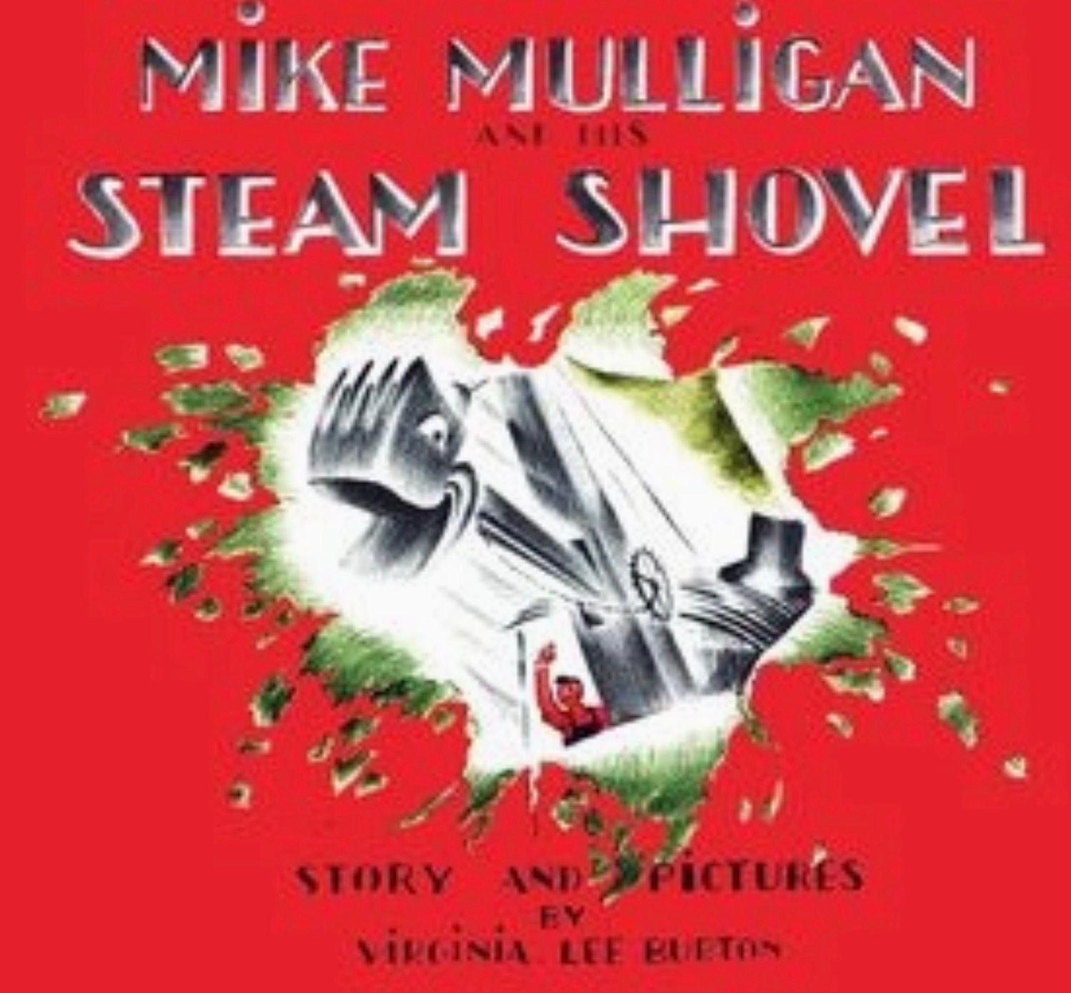 Mike Mulligan and His Steam Shovel Board Book 