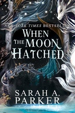 When The Moon Hatched 