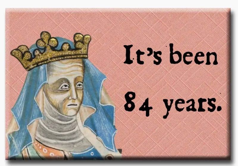 Medieval Marginalia 84 Years Magnet