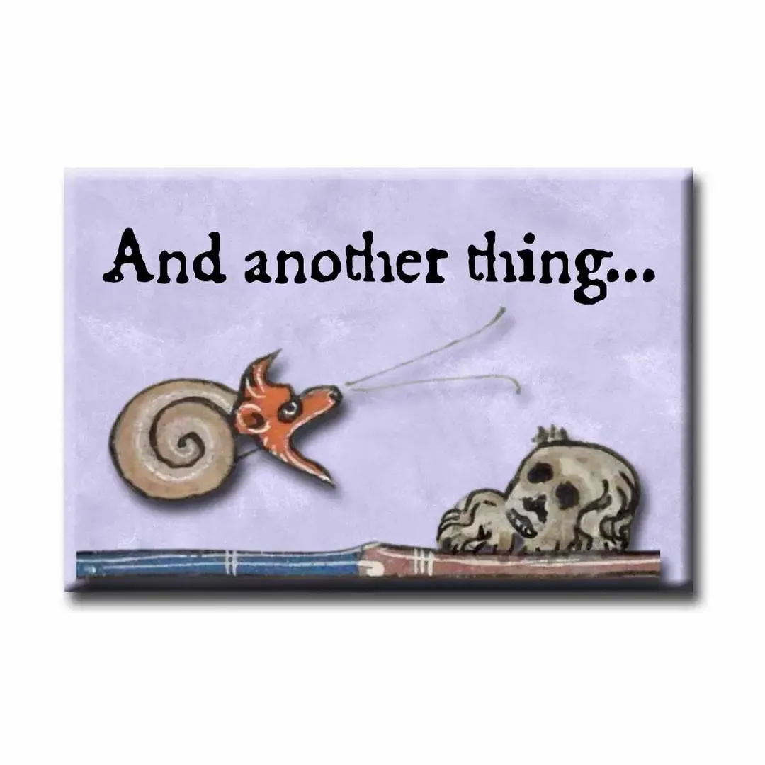 And Another Thing Magnet