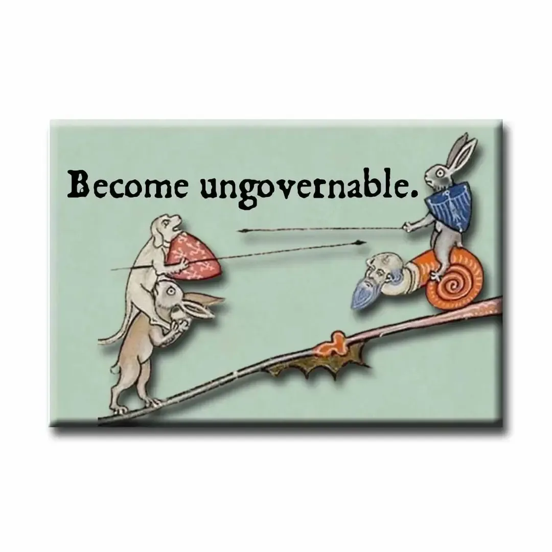 Become Ungovernable Magnet