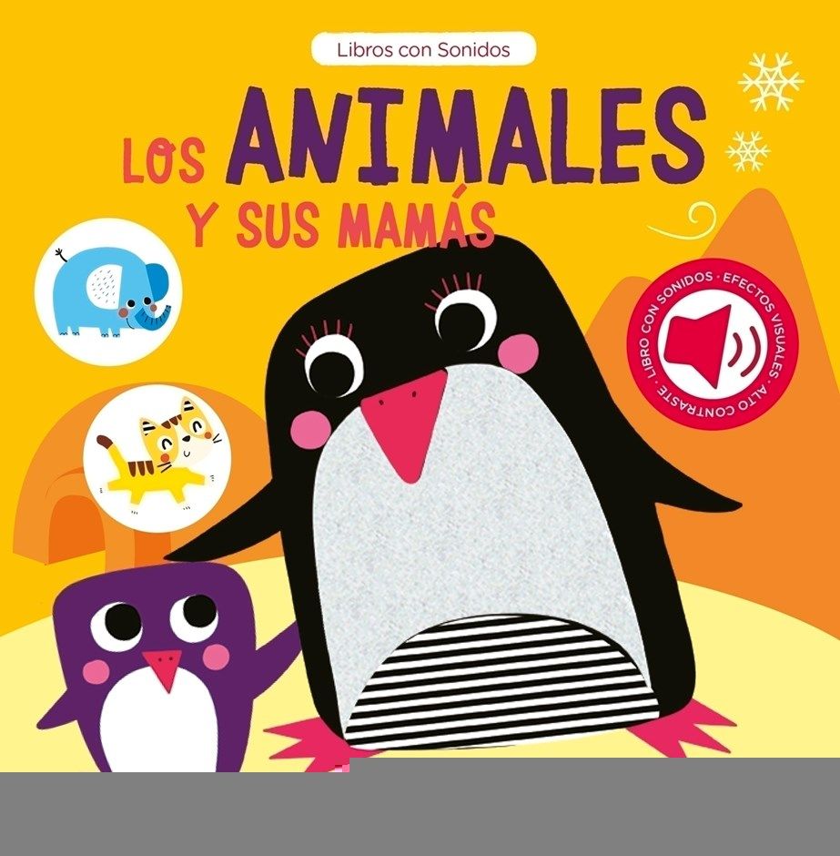 Los Animales Y Sus Mamas Board Book