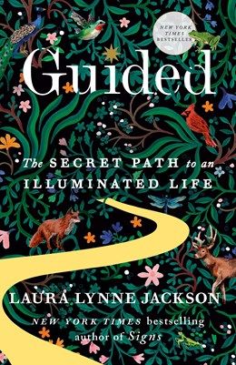 Guided: The Secret Path to an Illuminated Life