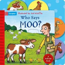 Who Says Moo?: A Pull-Tab Book