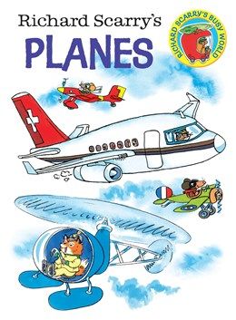 Richard Scarry’s Planes