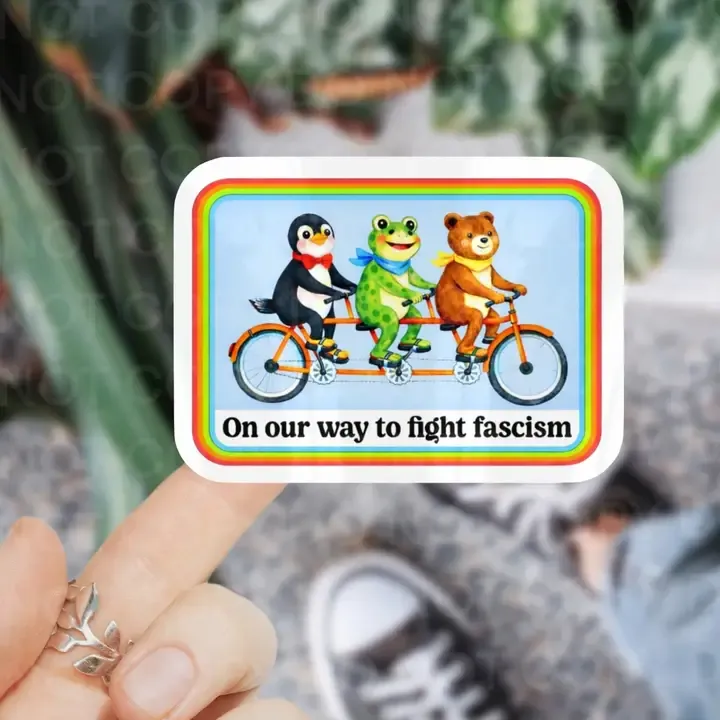 On Our Way To Fight Fascism Sticker