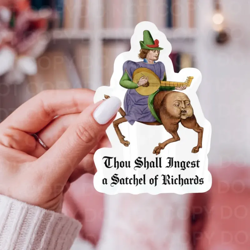 Thou Shall Ingest A Satchel of Richards Sticker