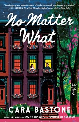 No Matter What: A Hearts of New York Novel