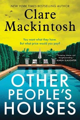 Other People’s Houses