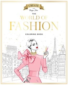 Megan Hess: The World of Fashion Coloring Book (1st Edition)