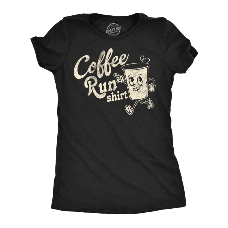 Coffee Run Shirt Women’s Cut