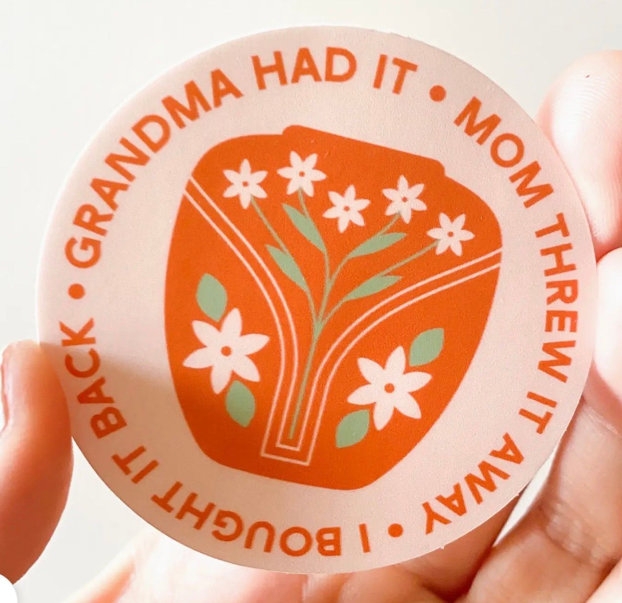 Grandma Had It Vintage Sticker