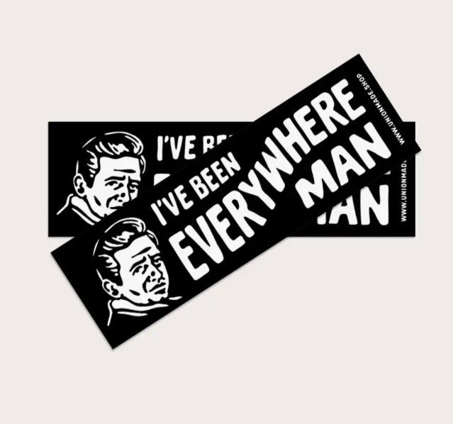 I've Been Everywhere Bumpersticker