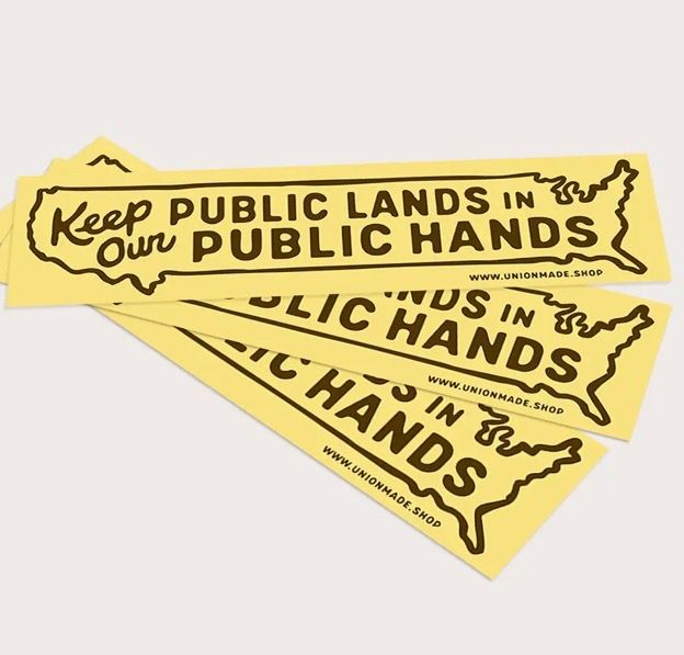 Keep Our Public Lands In Our Public Hands Bumper Sticker
