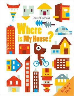 Where Is My House? Seek &amp; Find Book