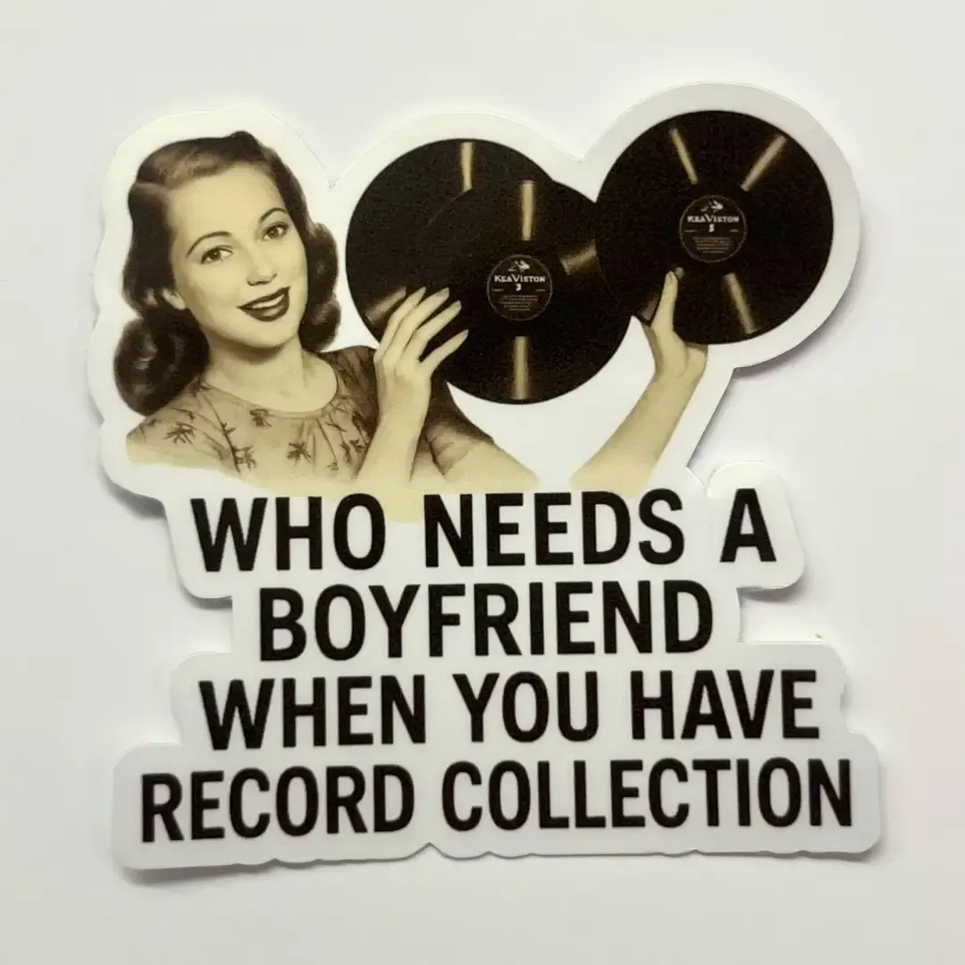 Retro Music Record - Who Needs a Boyfriend  Sticker 