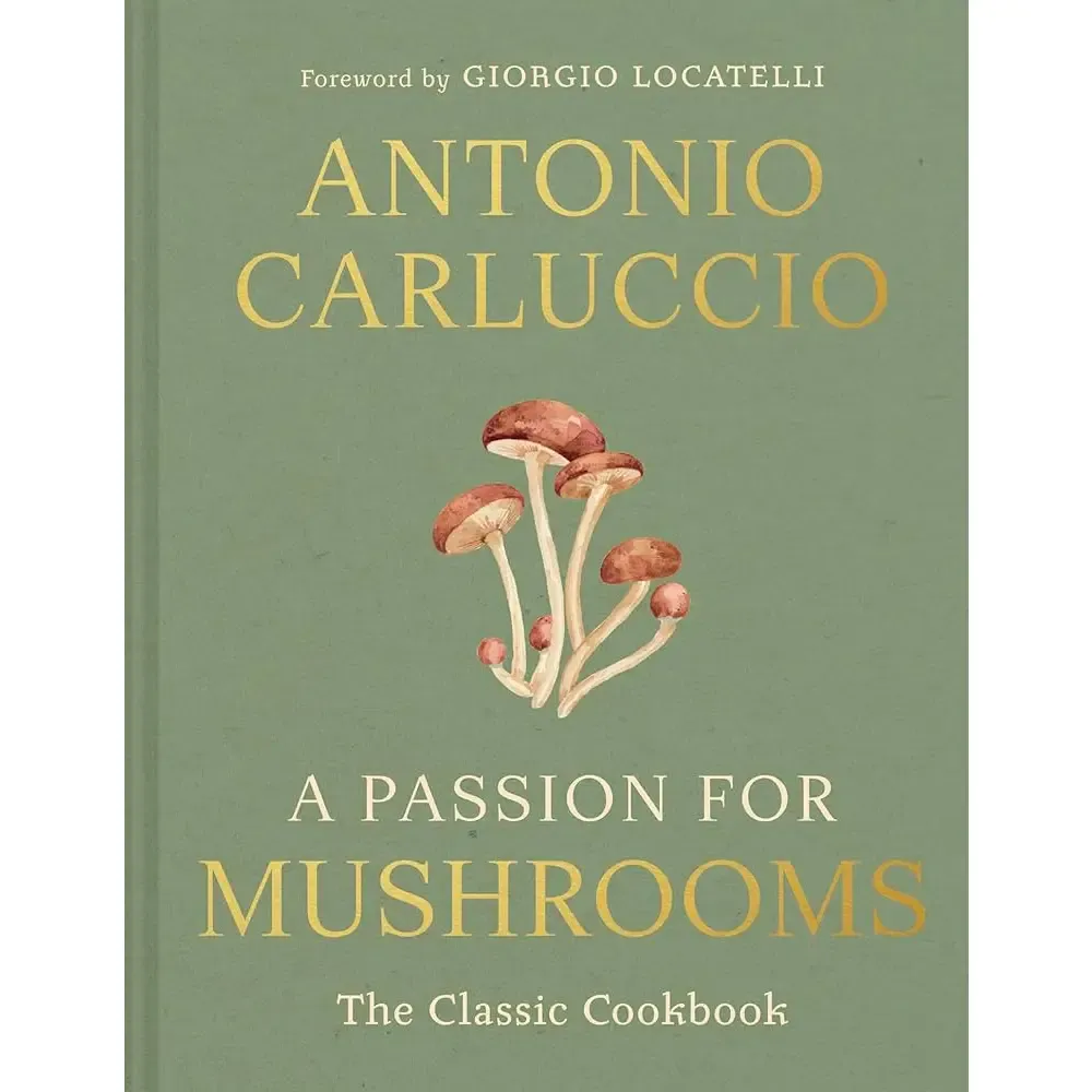 Passion For Mushrooms: Antonio Carluccio