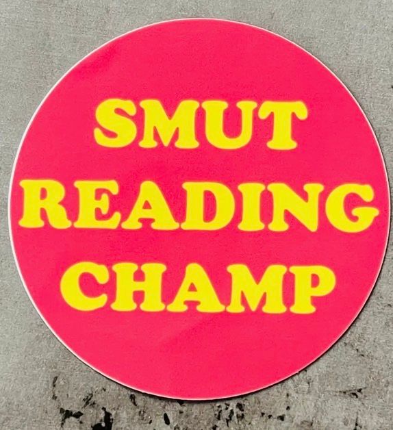 Smut Reading Champ Sticker