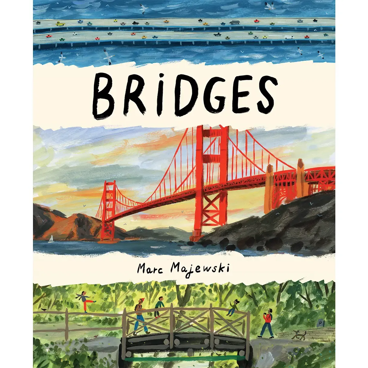 Bridges: A Nonfiction Picture Book About Bridges Around The World