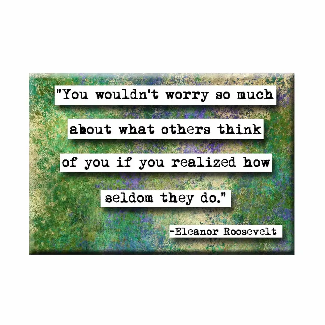 Eleanor Roosevelt Worry Quote Magnet