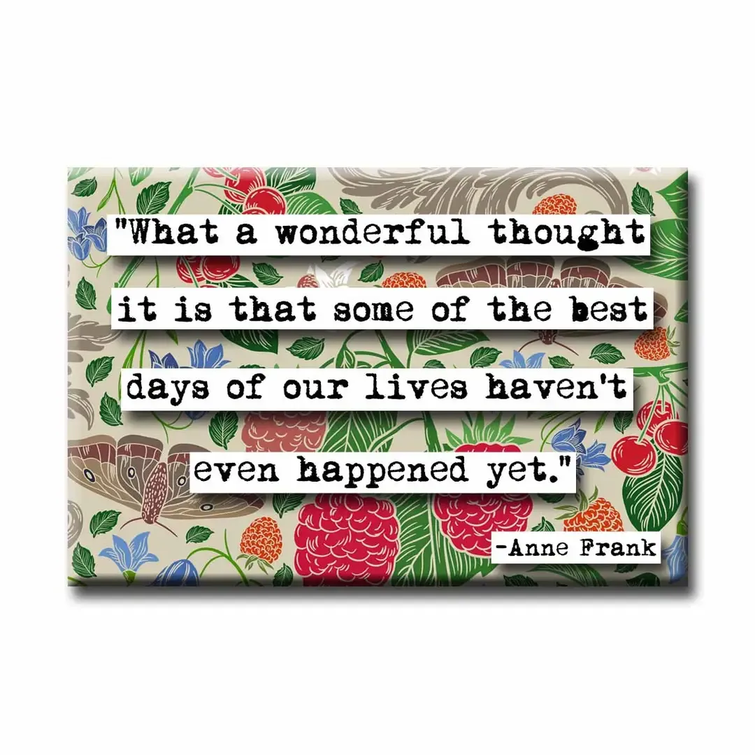 Anne Frank Best Days Quote Magnet