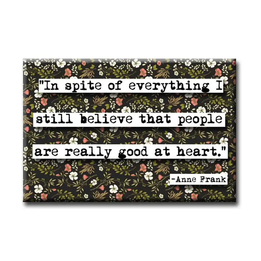 Anne Frank Good At Heart Magnet 