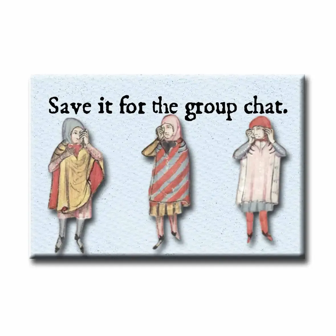 Medieval Marginalia Group Chat Magnet