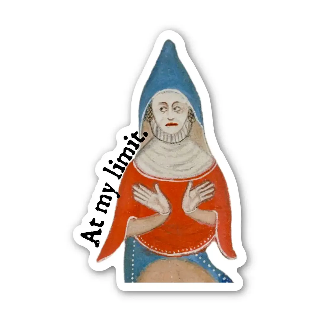 Medieval Marginalia At My Limit Sticker