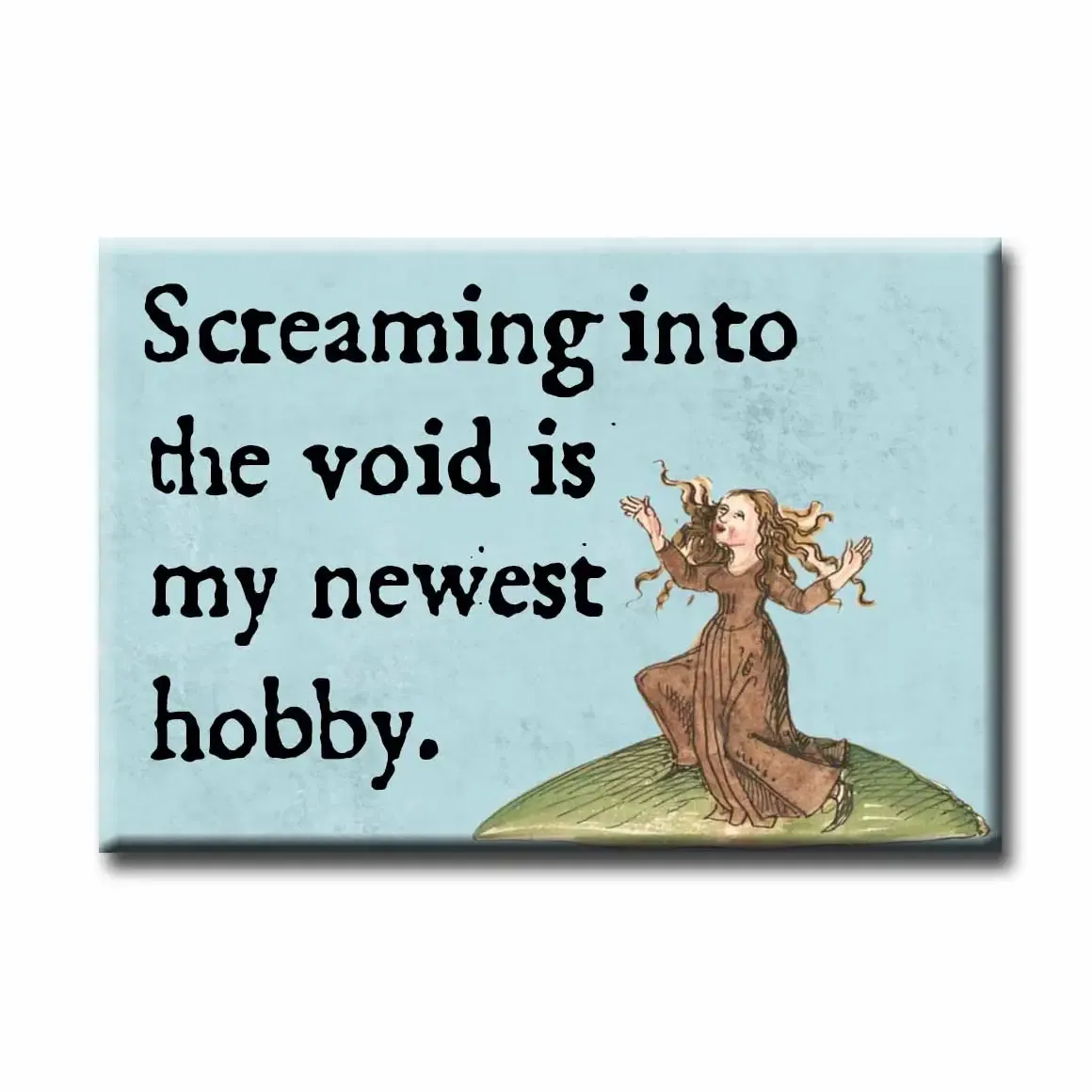 Medieval Marginalia Screaming Into The Void Magnet