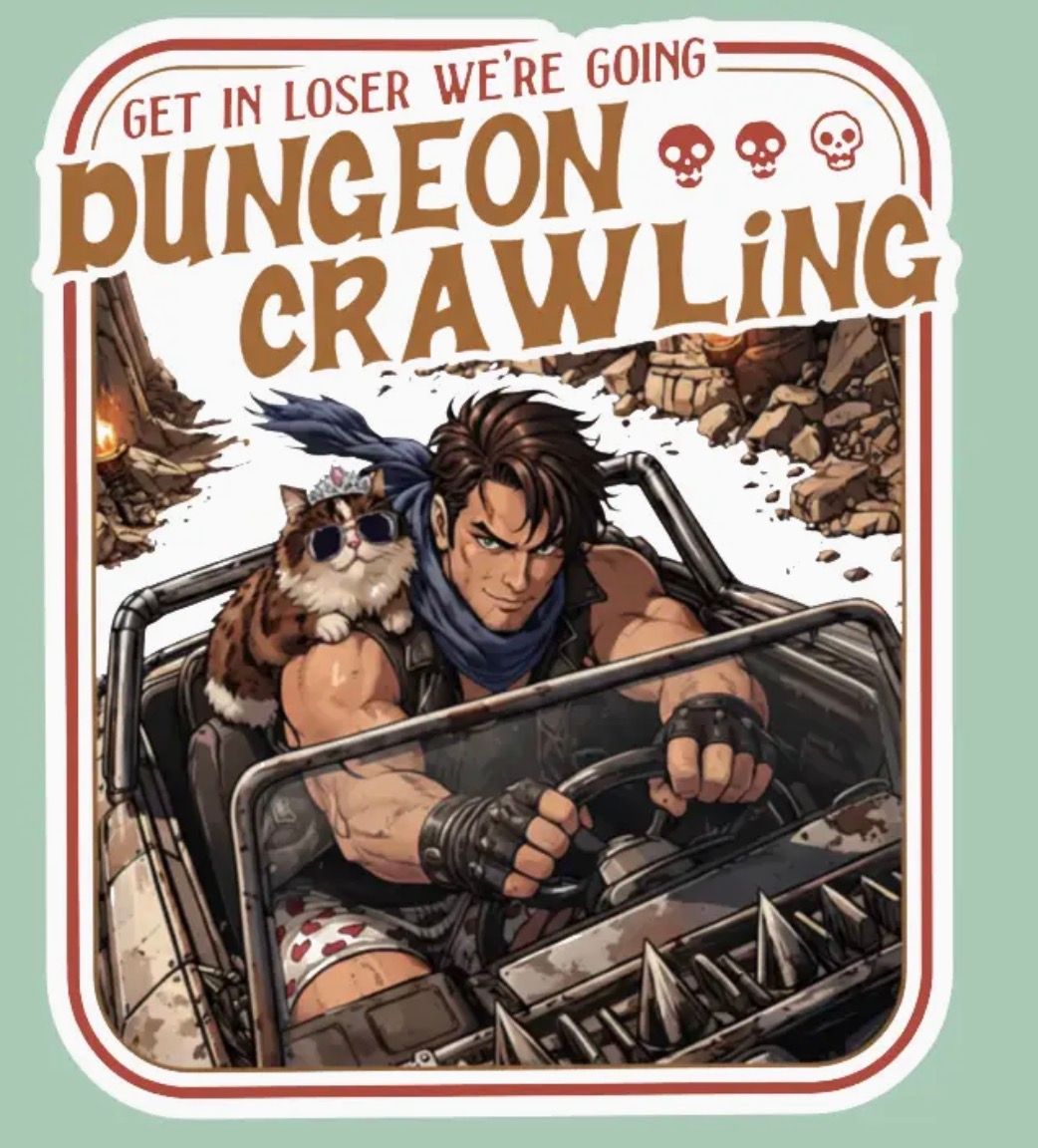 We're Going Dungeon Crawling Sticker