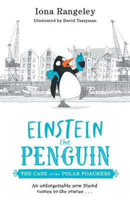 Einstein The Penguin The Case Of The Polar Poachers