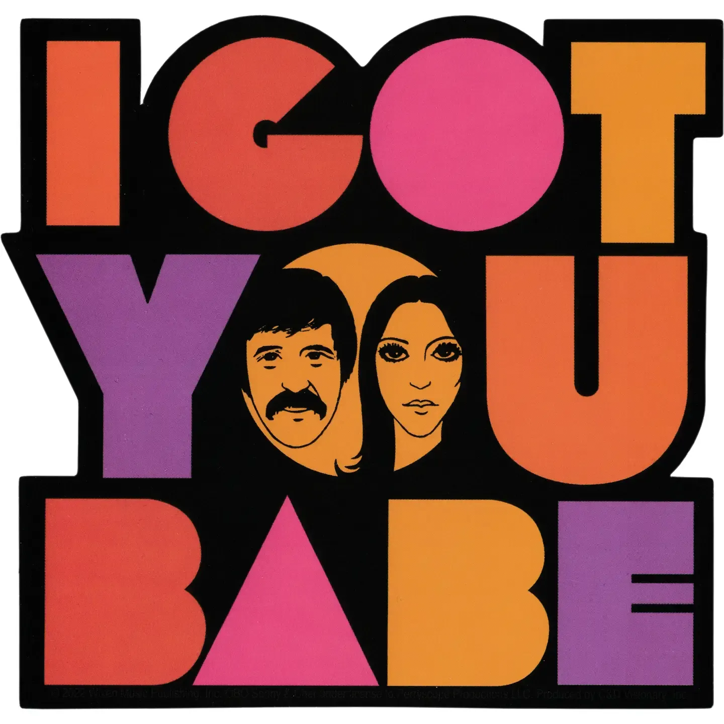 Sonny &amp; Cher I Got You Babe Sticker