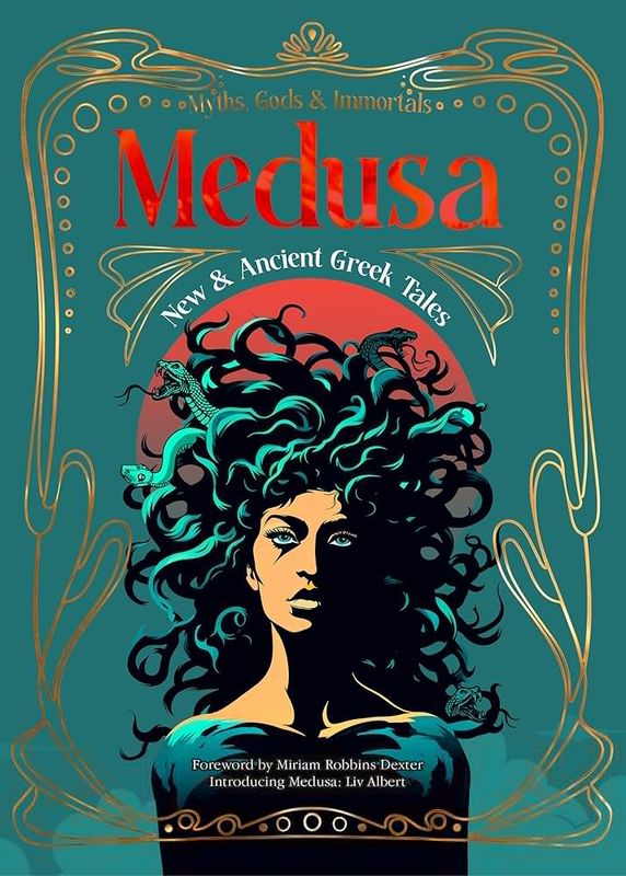 Medusa (Myths, Gods, &amp; Immortals)