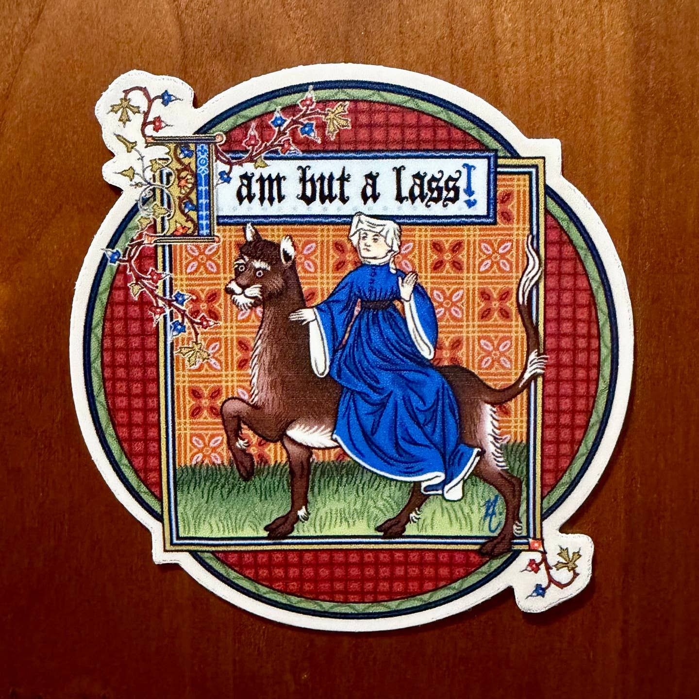 But A Lass Medieval Sticker